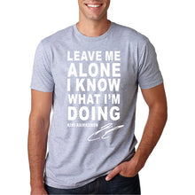 Leave Me Alone I Know What I Am Doing Letter Print T-Shirt Men's O Neck Short Sleeve t shirt 2017 Summer Streetwear Hip Hop Tops - What's Really Dope